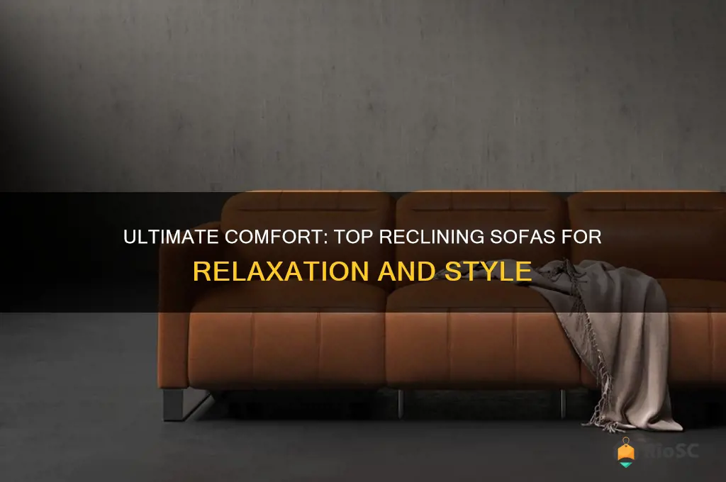 10 best reclining sofas
