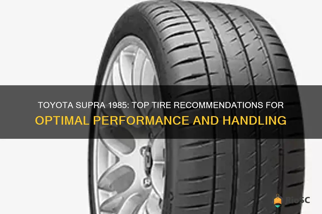 1985 toyota supra best tires