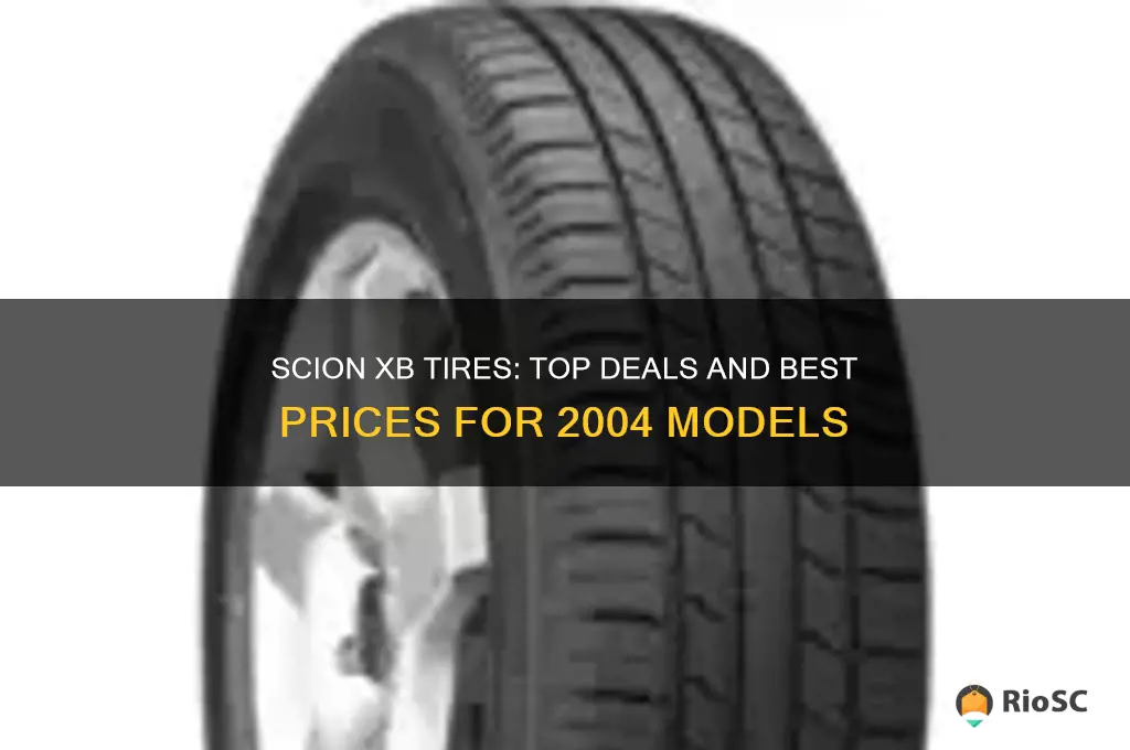 2004 scion xb tires best price