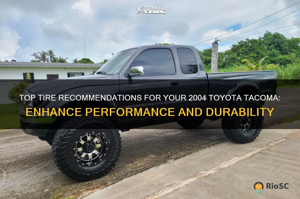 2004 toyota tacoma best tires