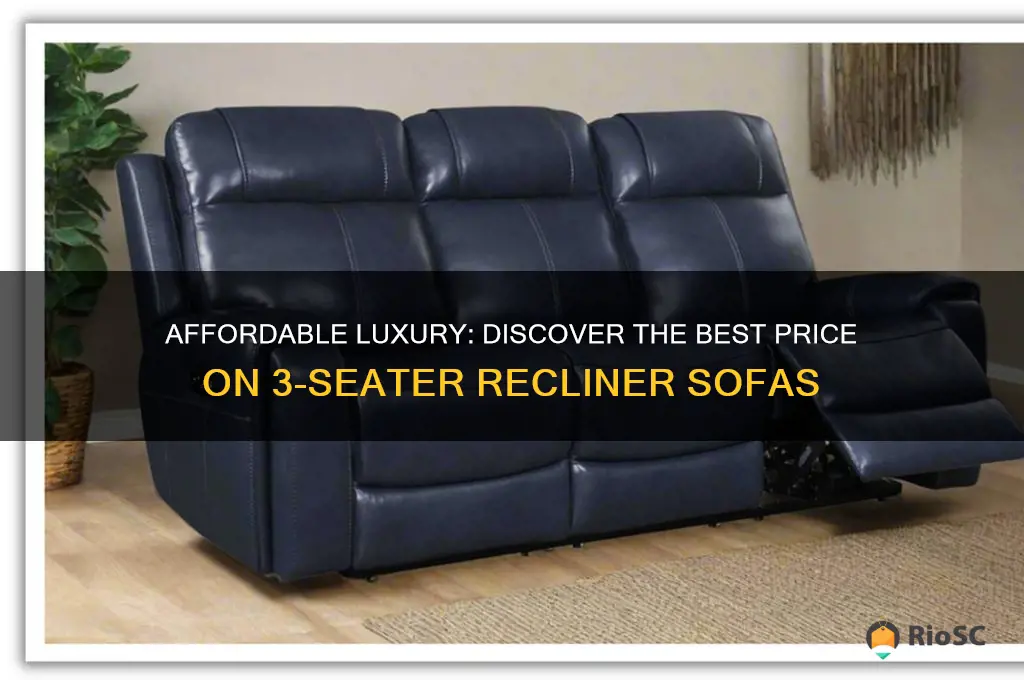 3 seater recliner sofa best price