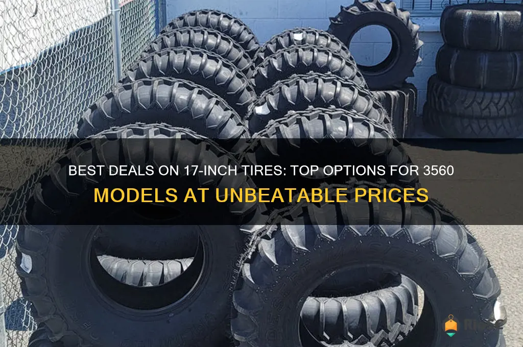 3560 17 inch tires best price