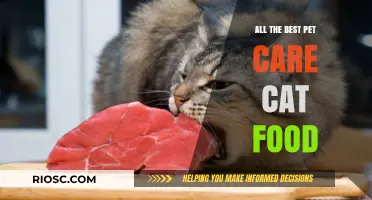 Top-Rated Pet Care Cat Food: A Comprehensive Guide to Nourishing Your Feline Friend