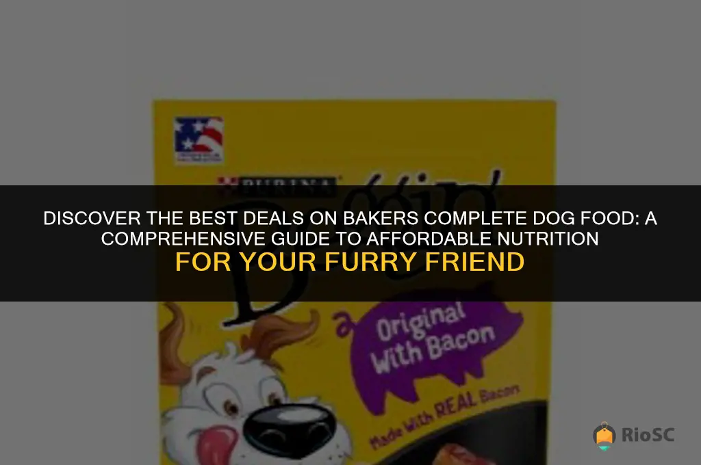 bakers complete dog food best price