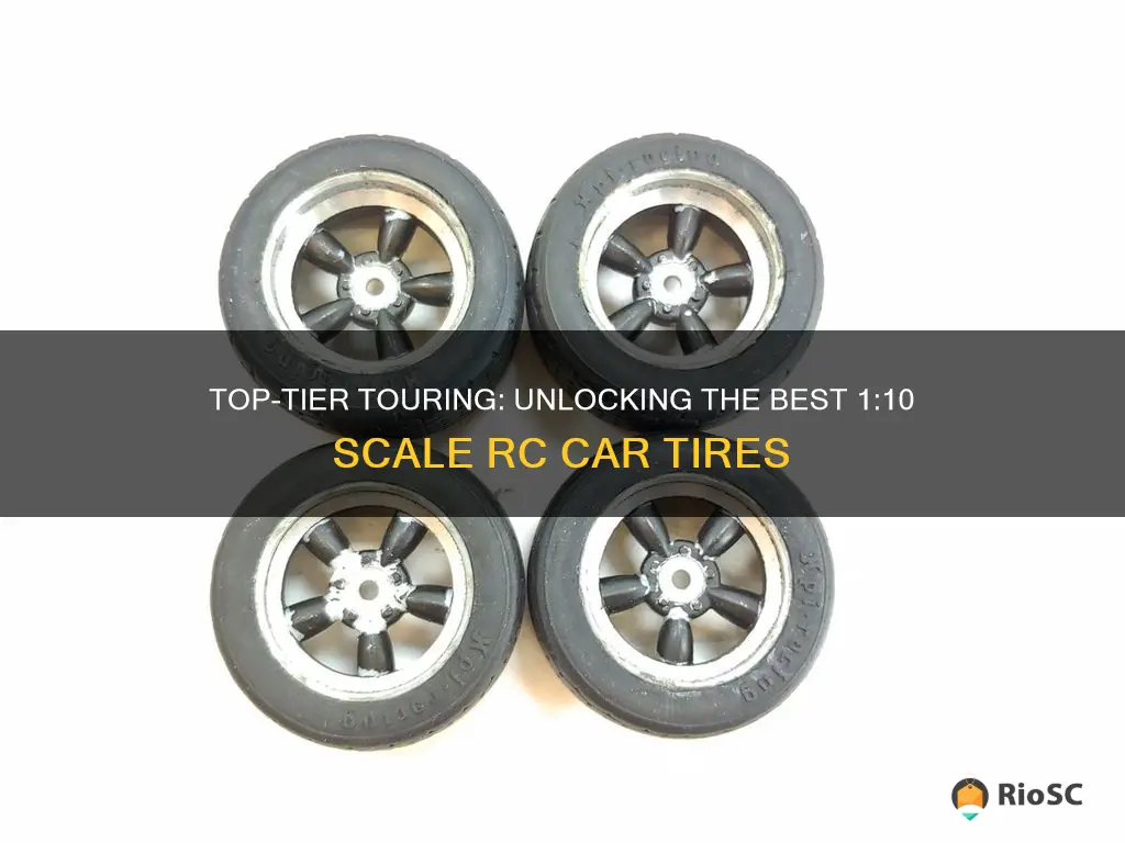 best 1 10 touring car tires