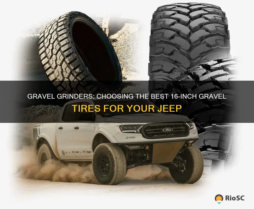 best 16 gravel tires jeep