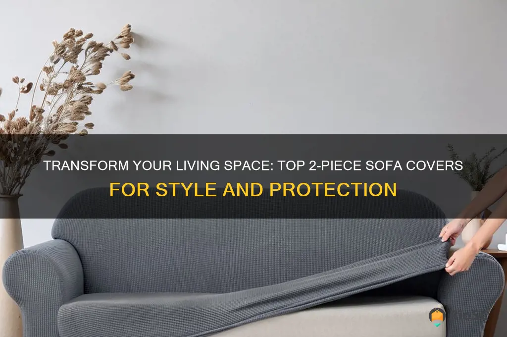 best 2 piece sofa covers