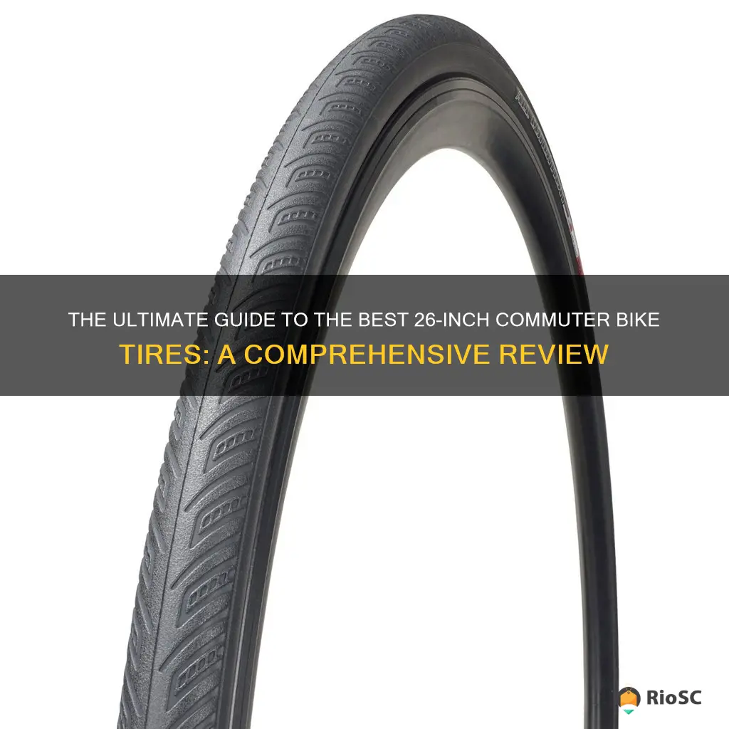 best 26 inch commuter bike tires