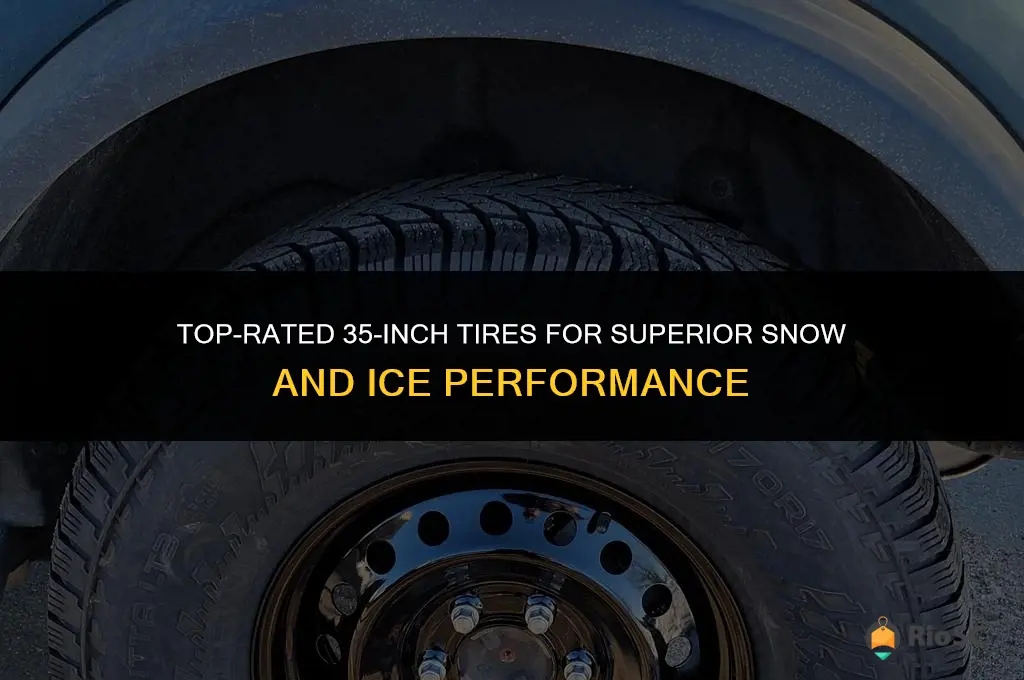 best 35 inch tires for snow and ice