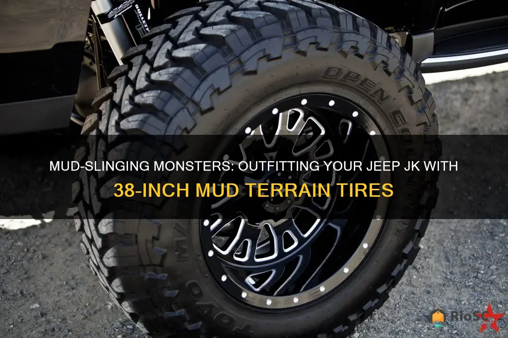 best 38 inch mud terrain tires jeep jk