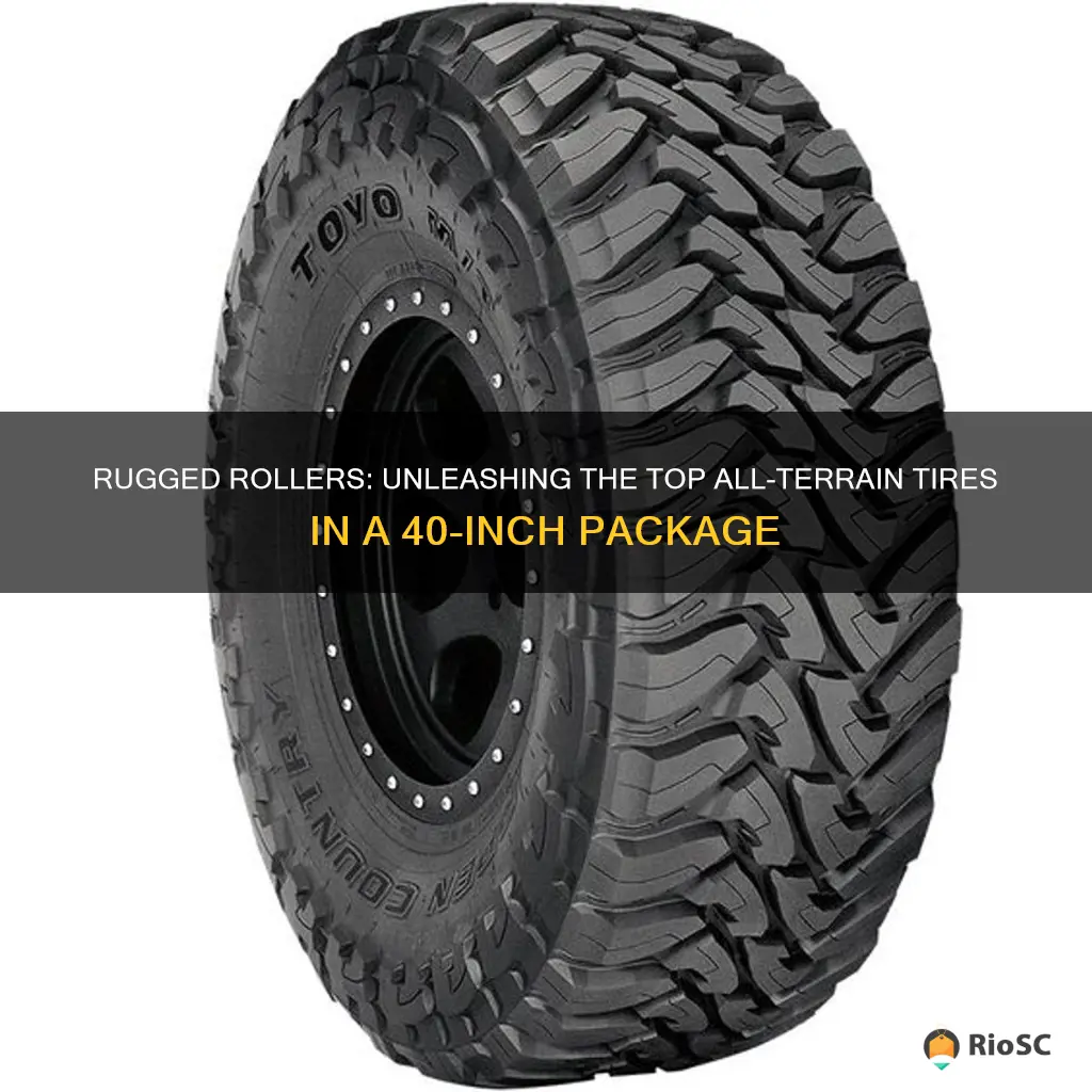 best 40 inch all terrain tires