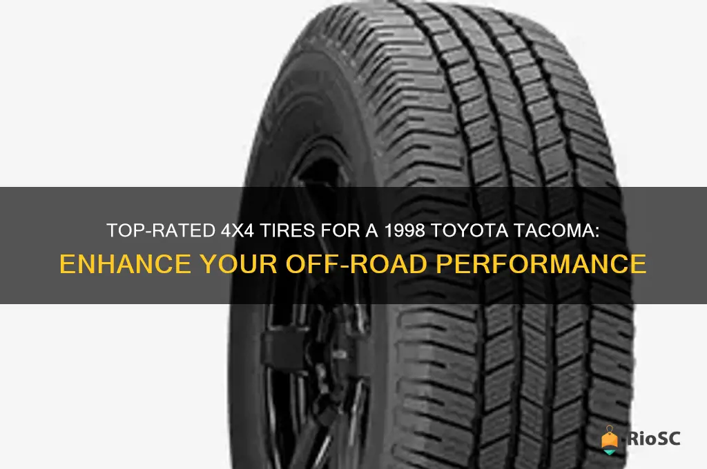 best 4x4 tires 1998 toyota tacoma