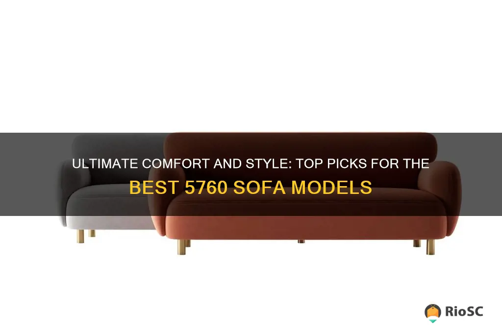 best 5760 sofa