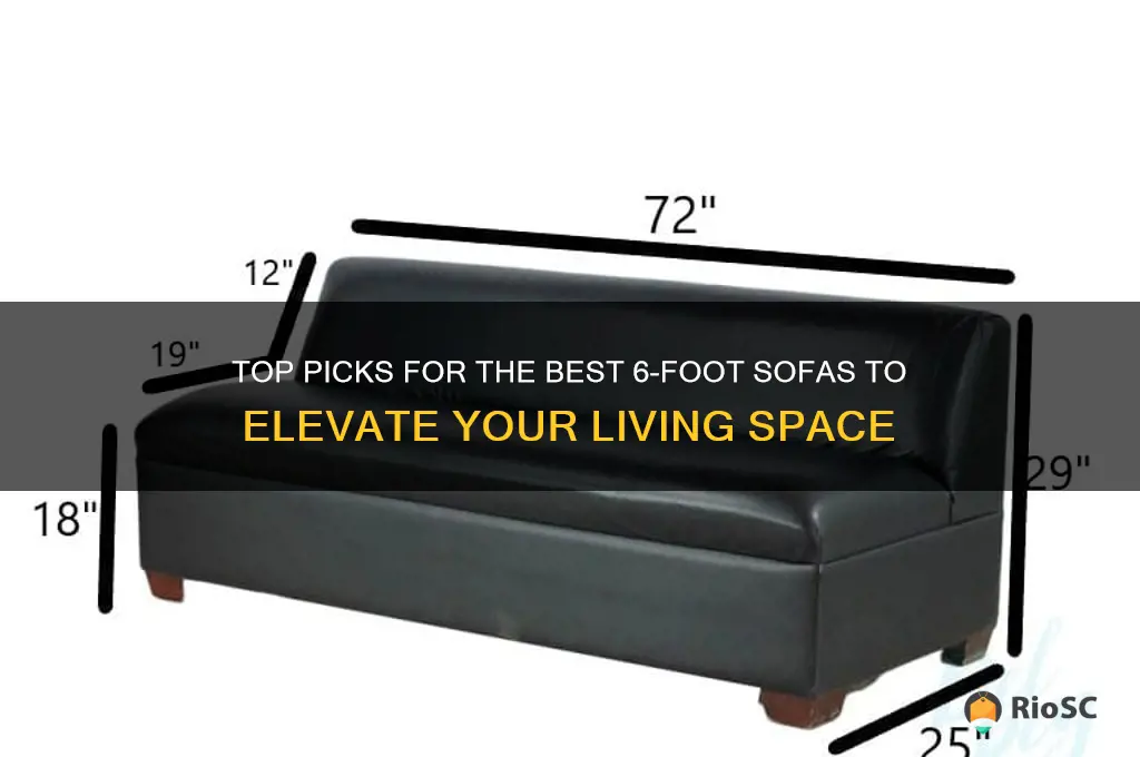 best 6 foot sofa