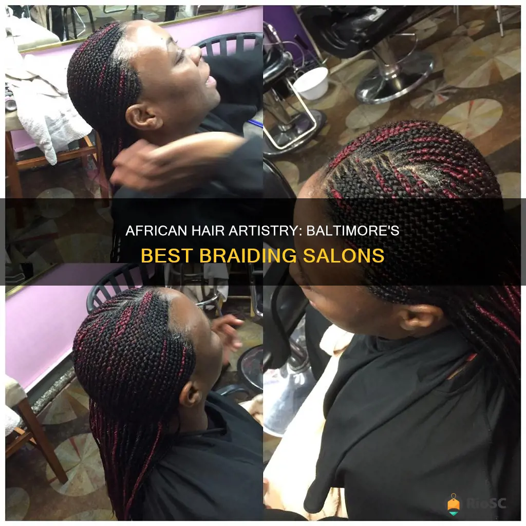 best african hair braiding in baltimore