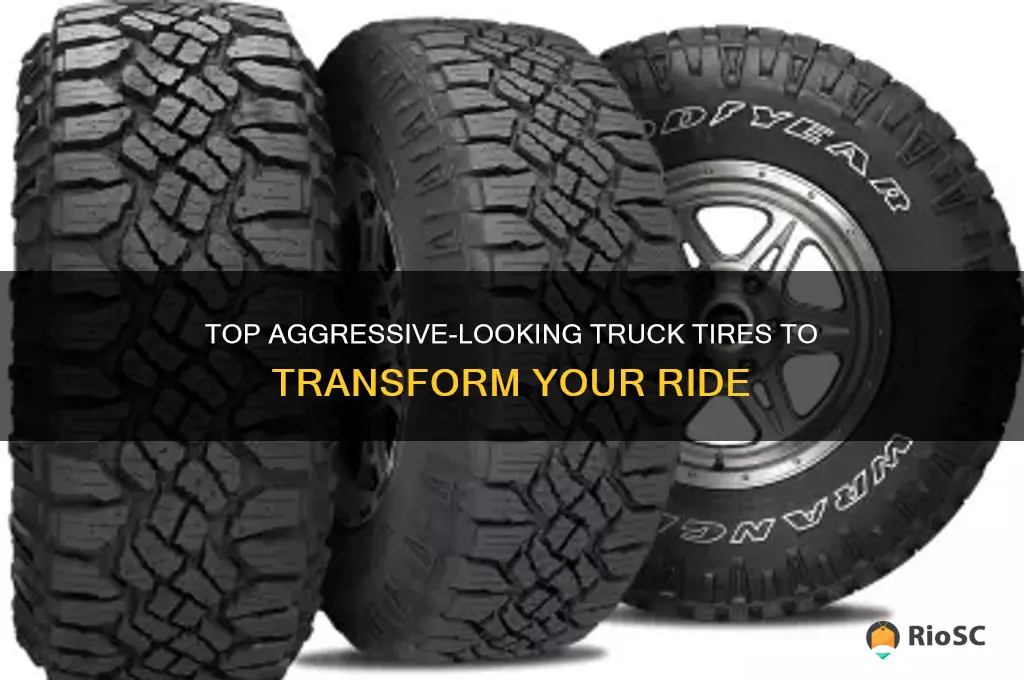 best aggressive looking truck tires