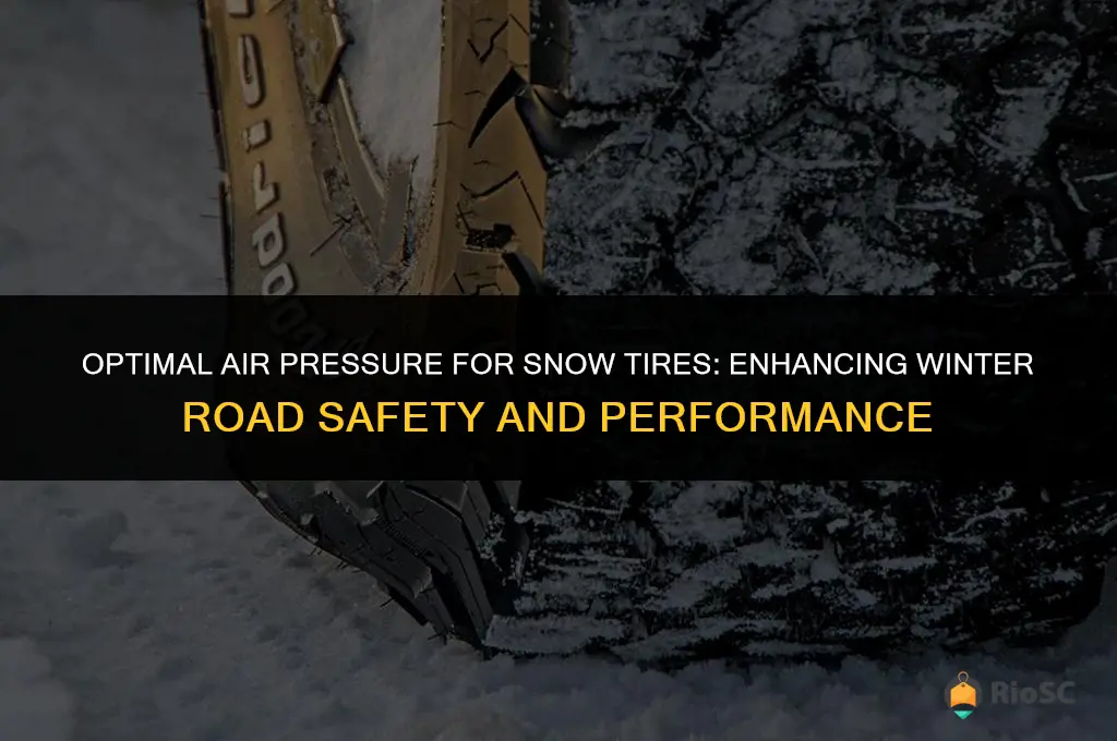 best air pressure for snow tires