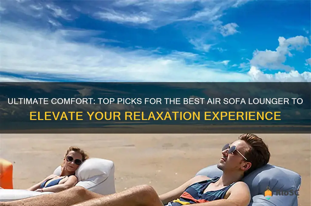 best air sofa lounger