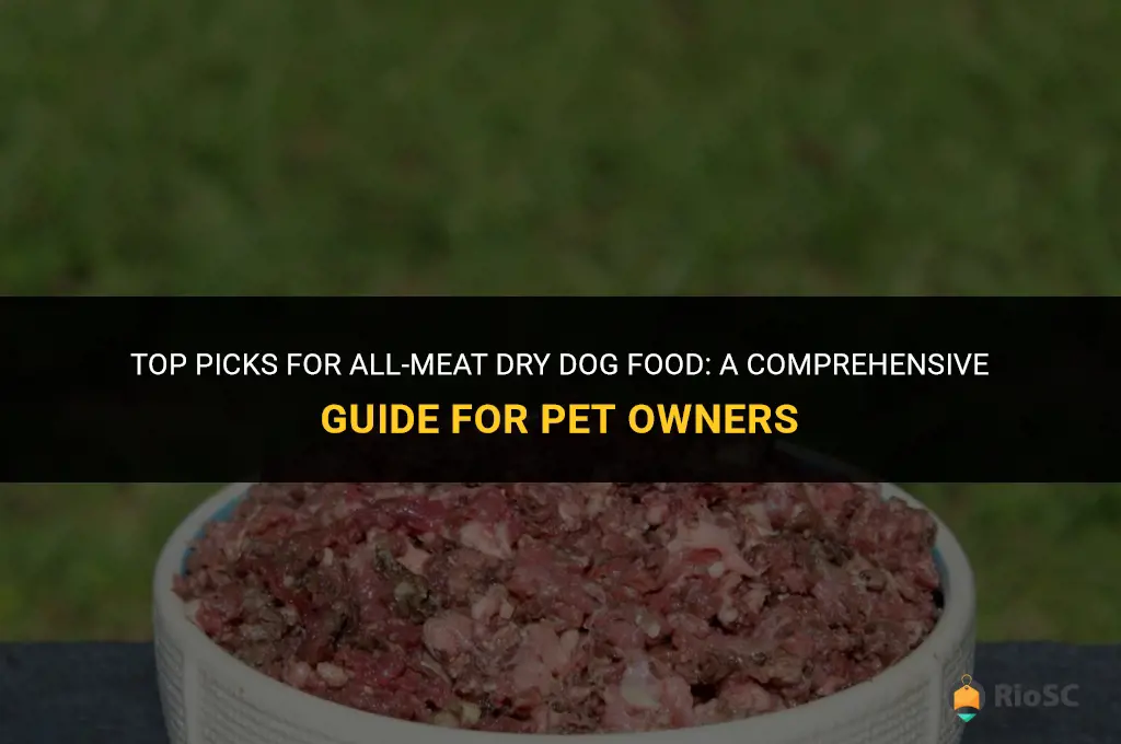 best all meat dry dog food