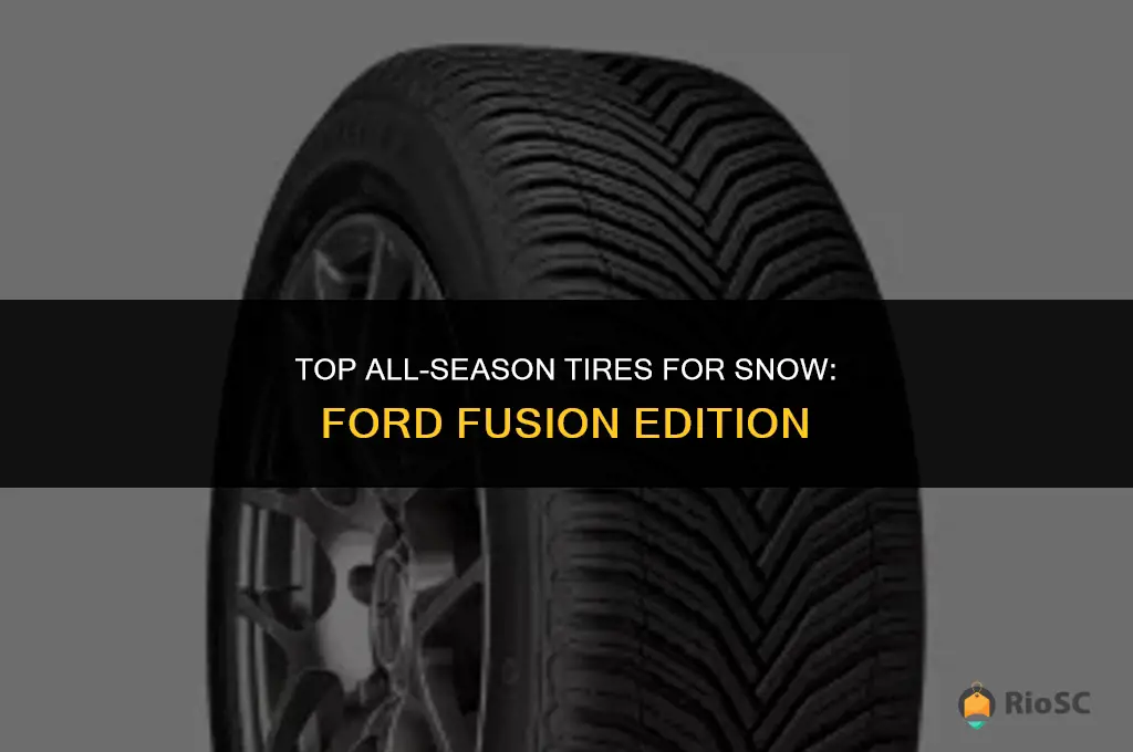 best all season tires for snow ford fusion