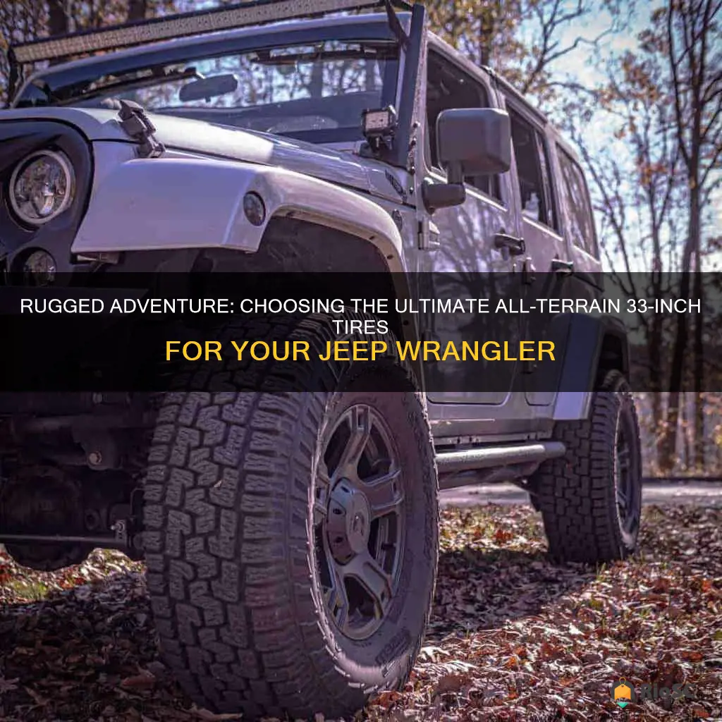 best all terrain 33 jeep wrangler tires