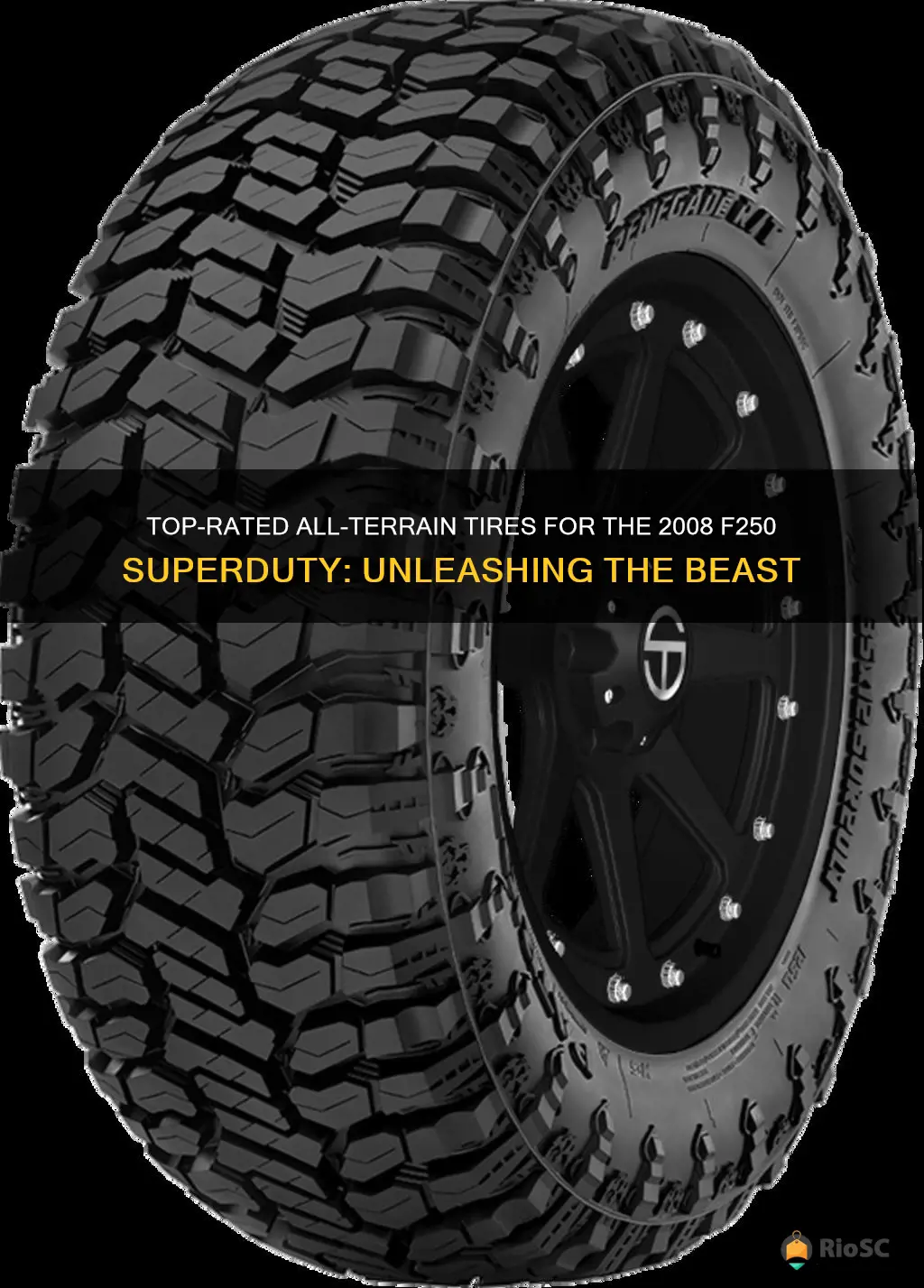 best all terrain tires for 2008 f250 superduty