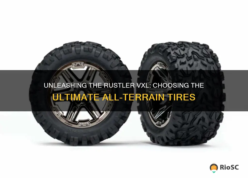 best all terrain tires for rustler vxl