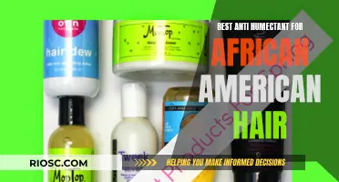 Anti-Humectant Secrets for African American Hair Care