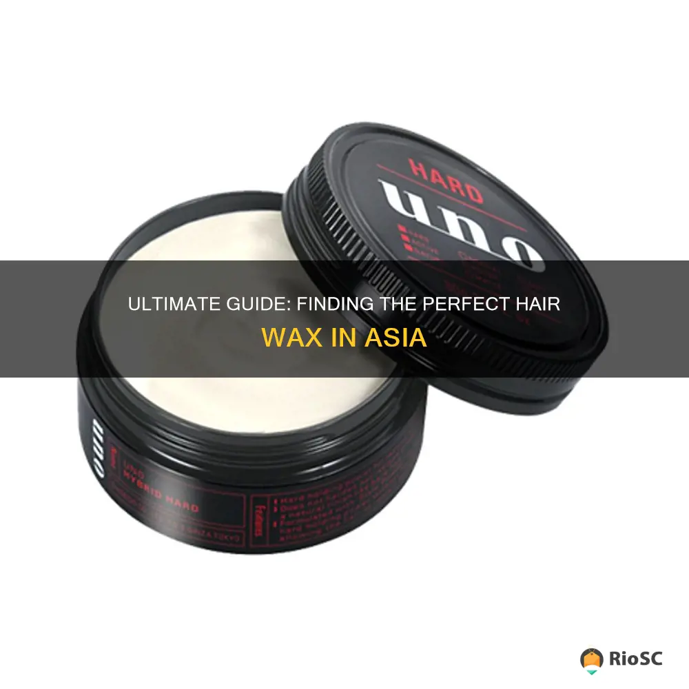 best asia hair wax