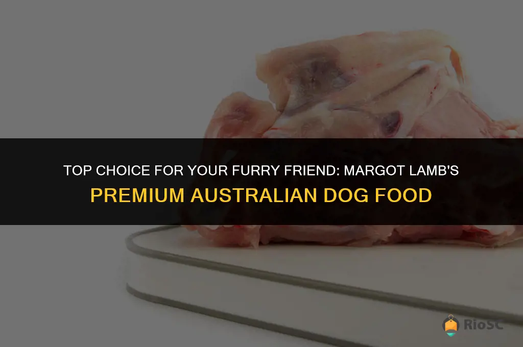 best australian dog food margot lamb