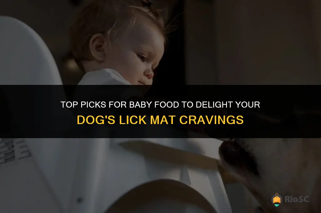 best baby food for dog lick mats