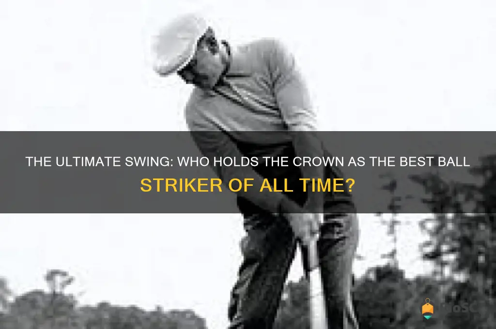 best ball stricker sof all time