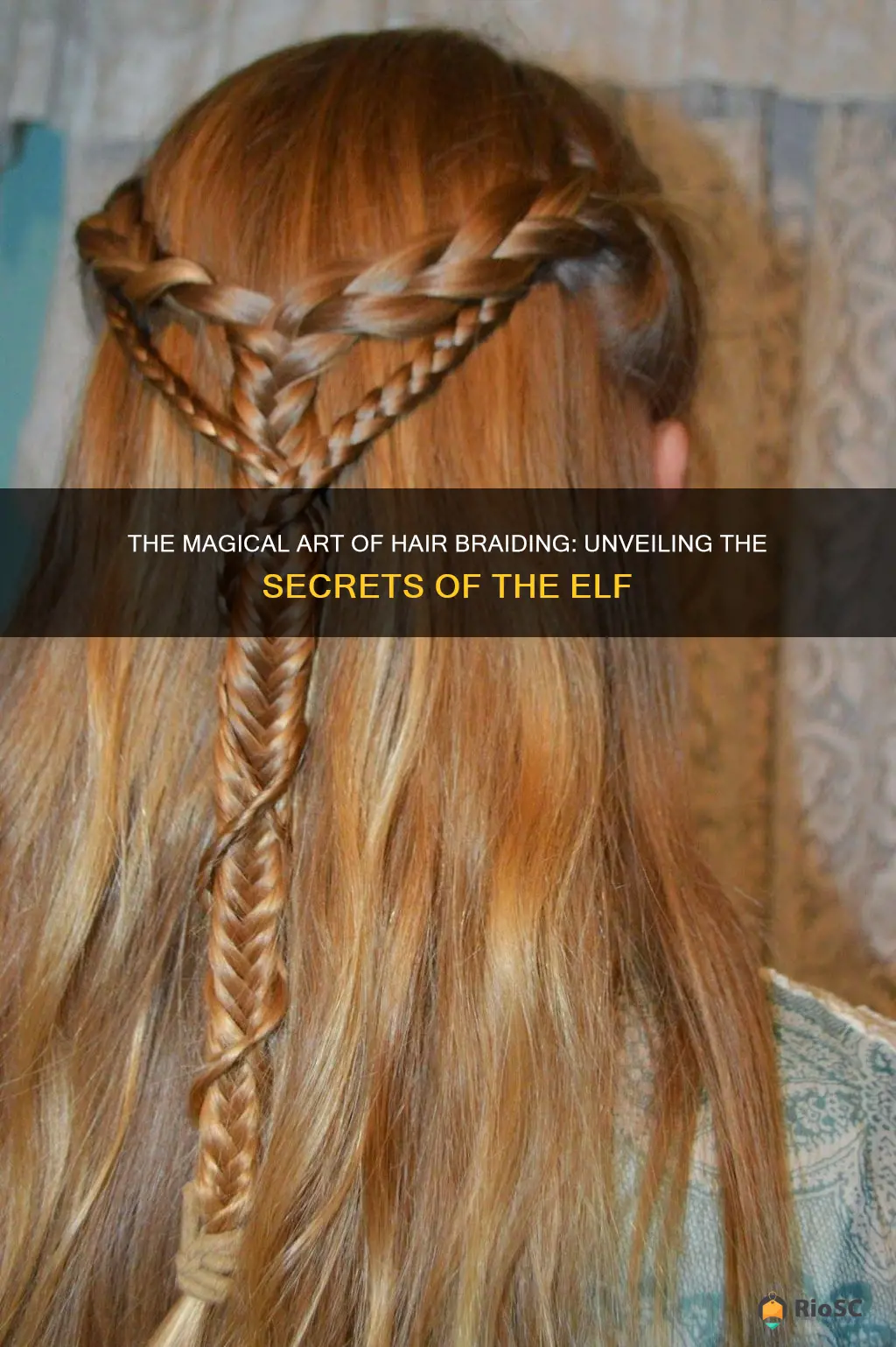 best beautiful hair braiding elf