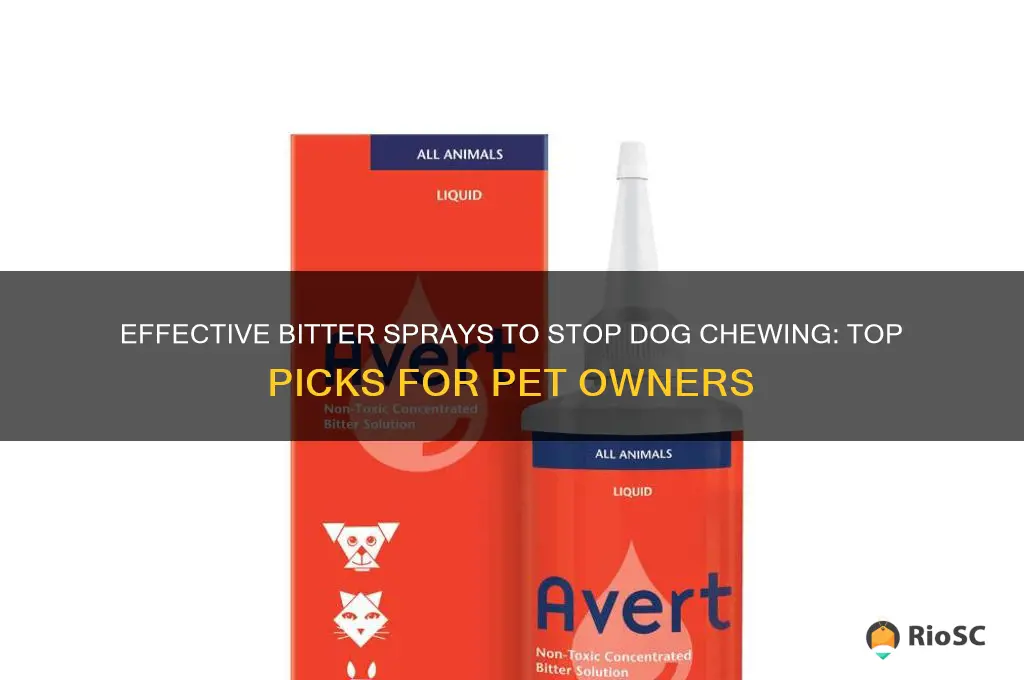 best bitter spray for dog chewing