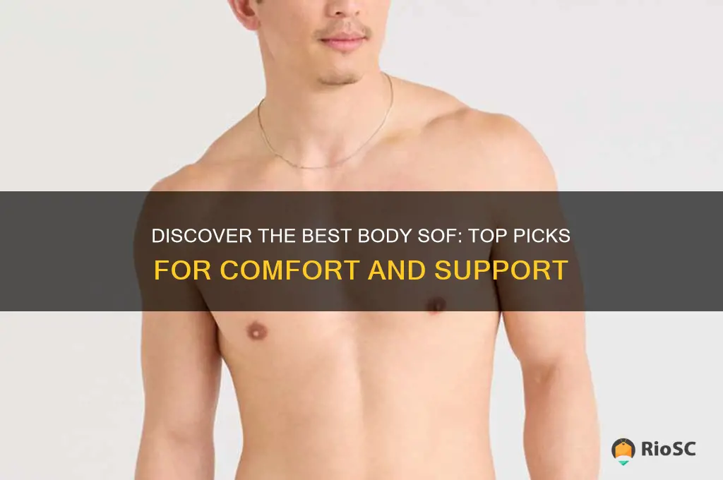 best body sof