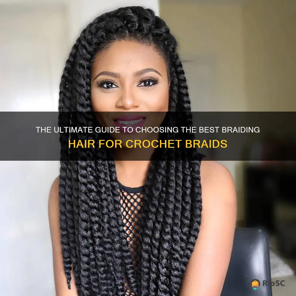 best braiding hair for crochet braids