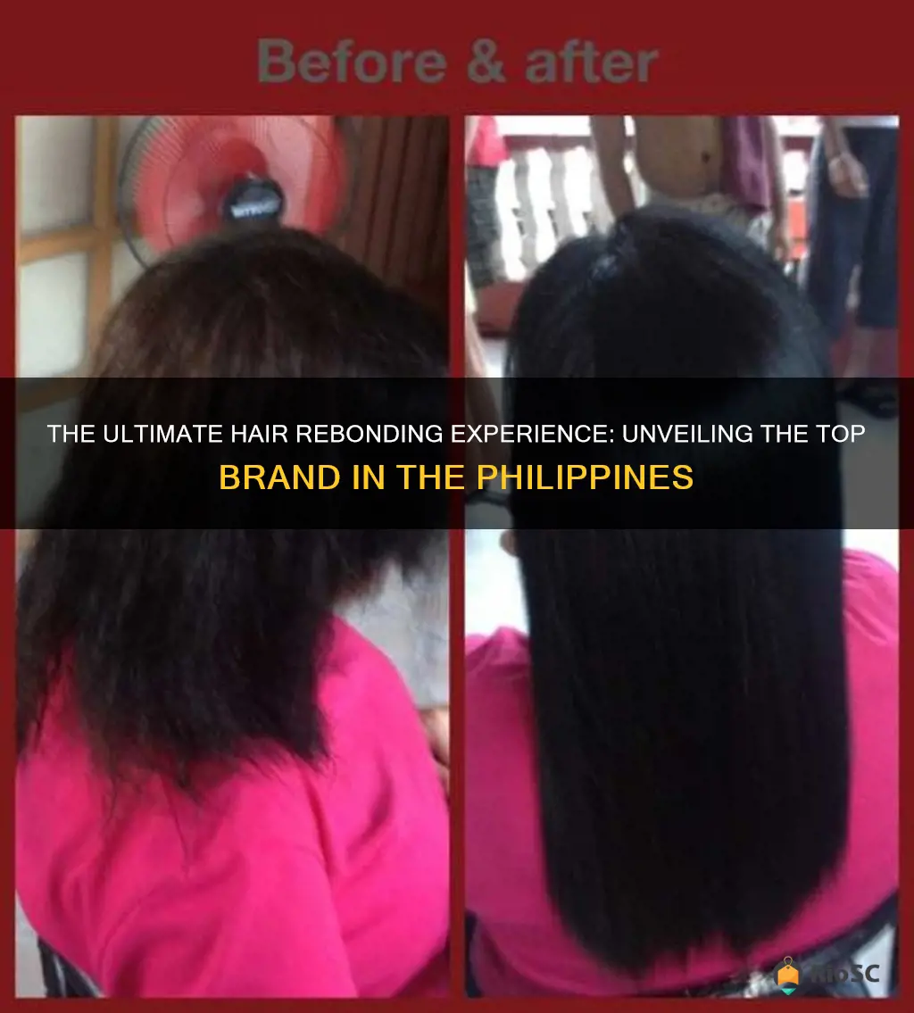 best brand for hair rebonding in philippines