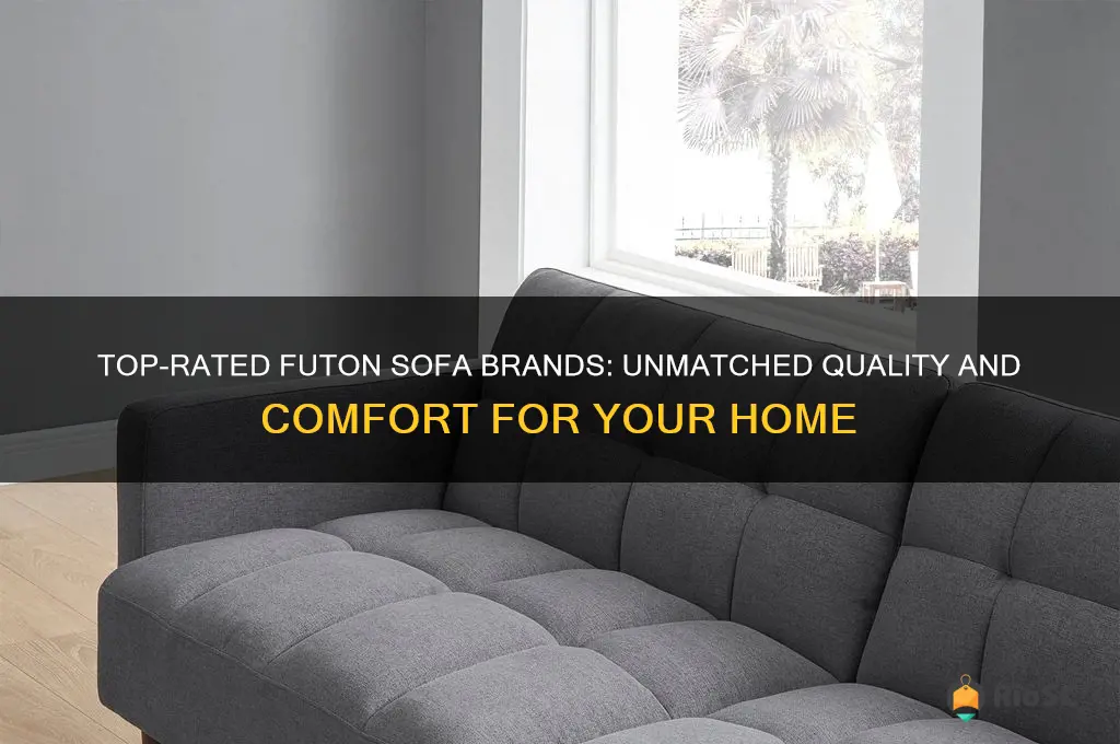 best brand for quality and comfort futon sofa