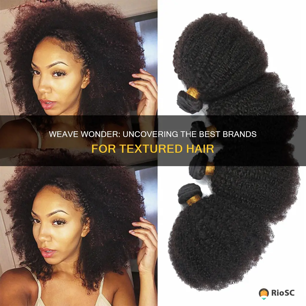 best brand od weave for textured hair