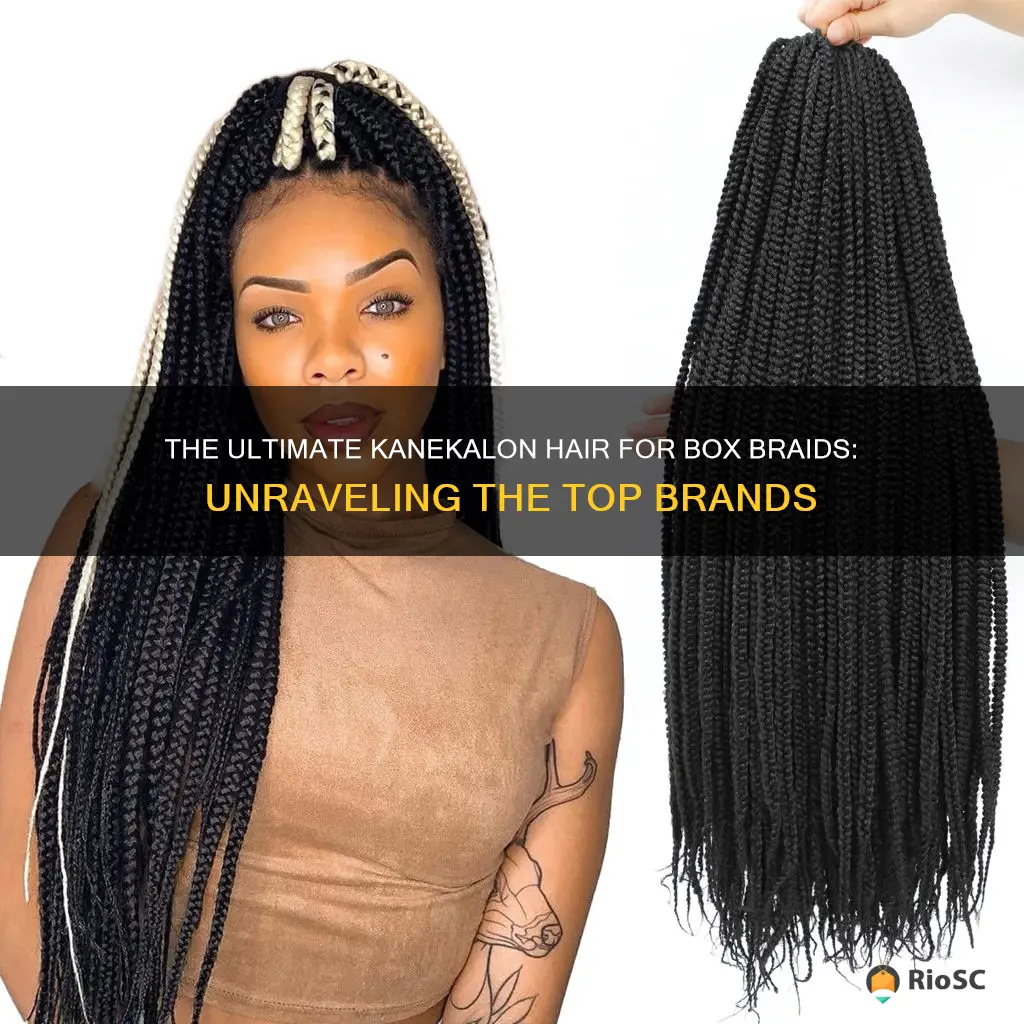 best brand of kanekalon hair for box braids