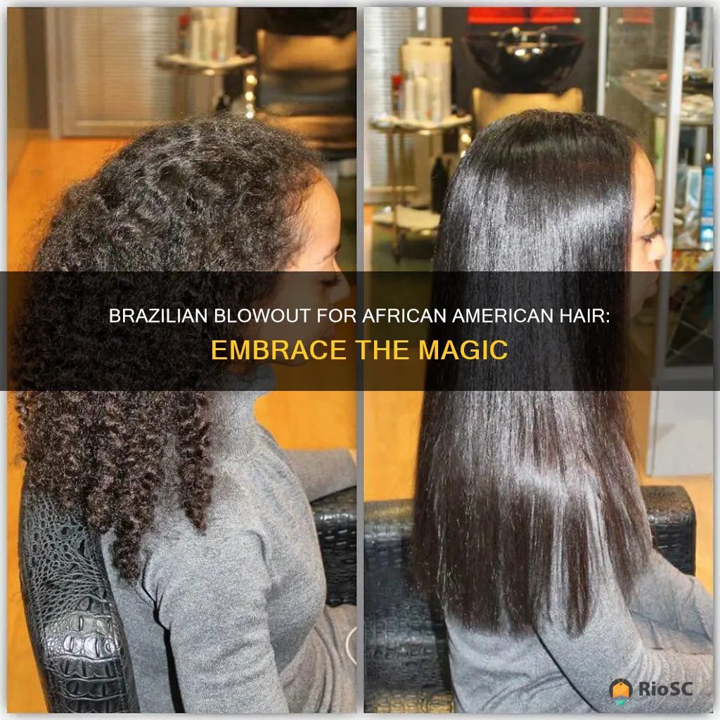 best brazilian blowout on african american hair