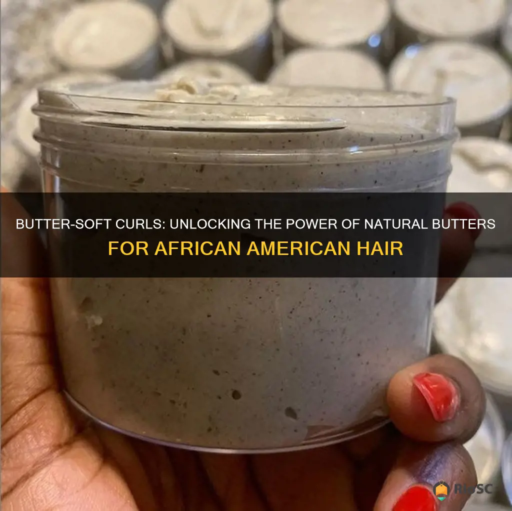 best butter for african american hair