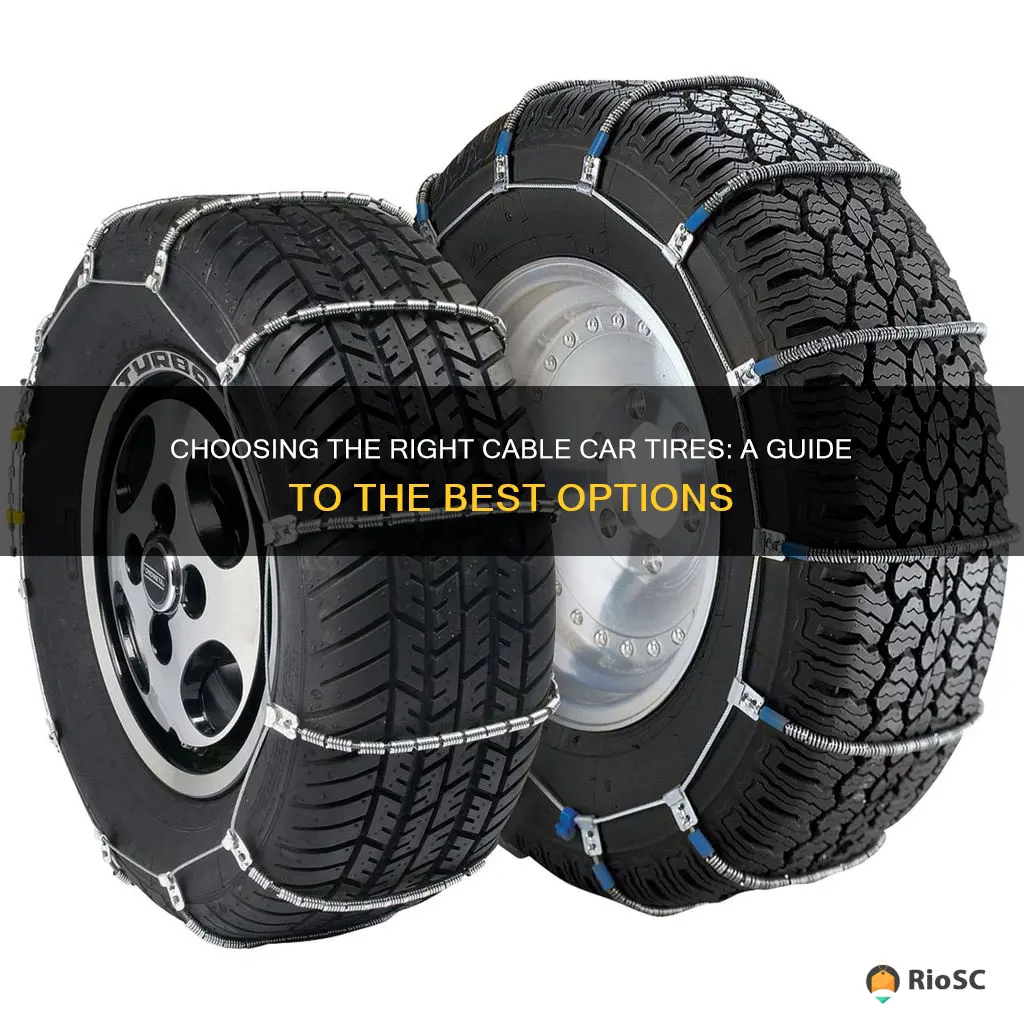 best cable car tires