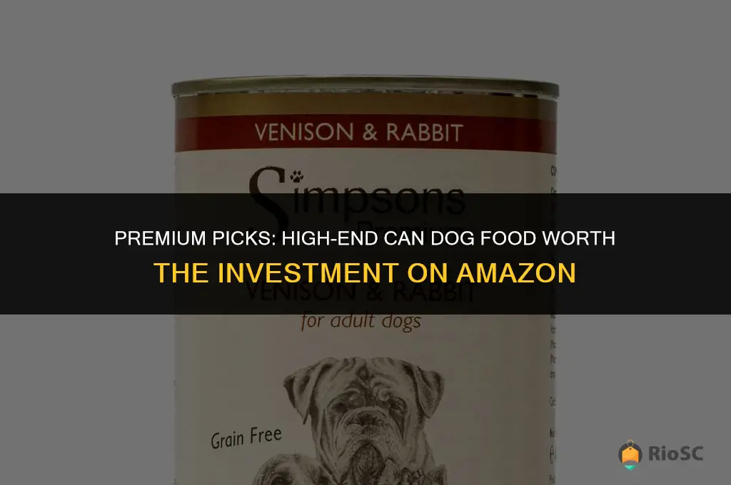 best can dog food more money on amazon