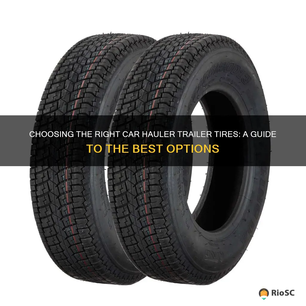 best car hauler trailer tires