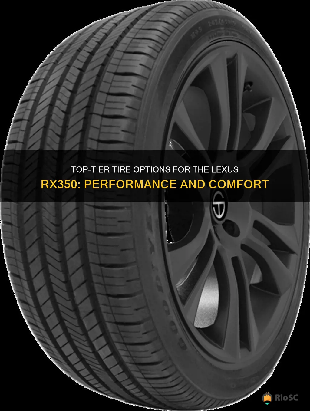 best car tires for lexus rx350