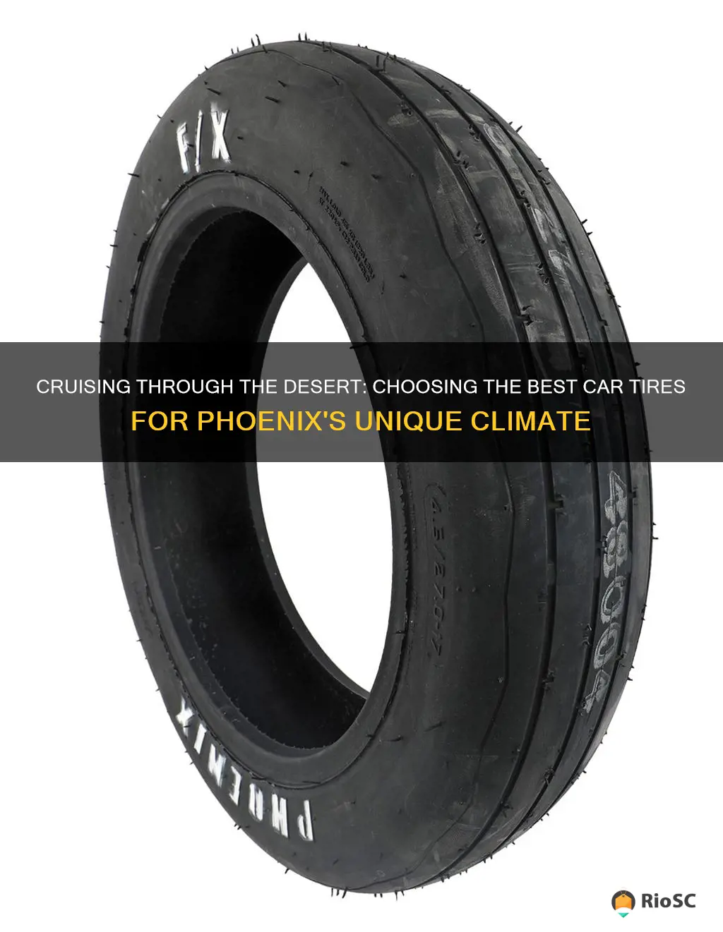 best car tires for phoenix