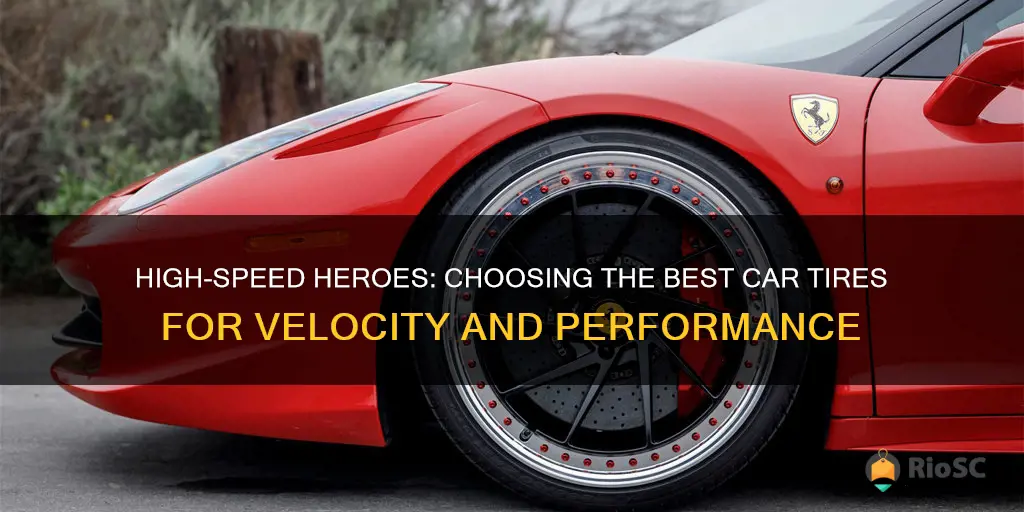 best car tires high speed