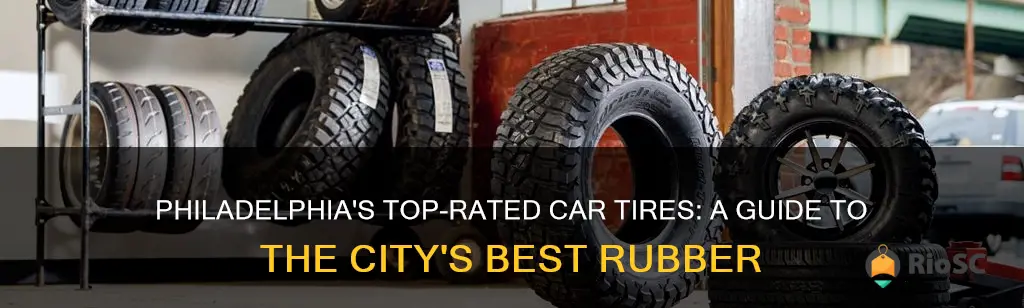 best car tires in philadelphia