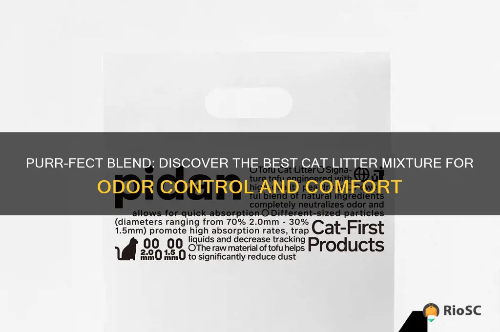best cat litter mixture
